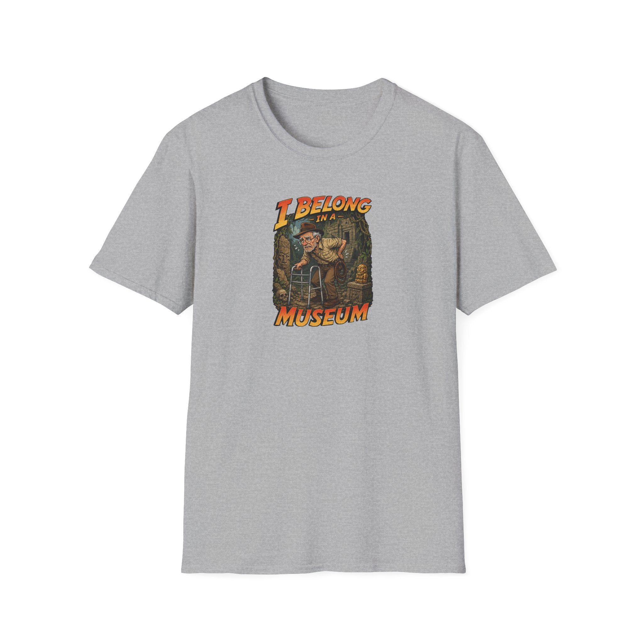 I Belong In A Museum - Tee