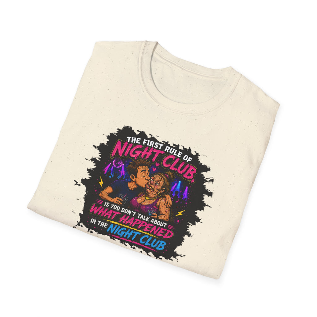 The First Rule Of Night Club, Is You Don't Talk About What Happened In The Night Club - Tee
