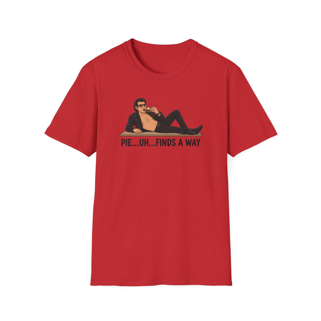 Pie...Uh...Finds A Way - Tee