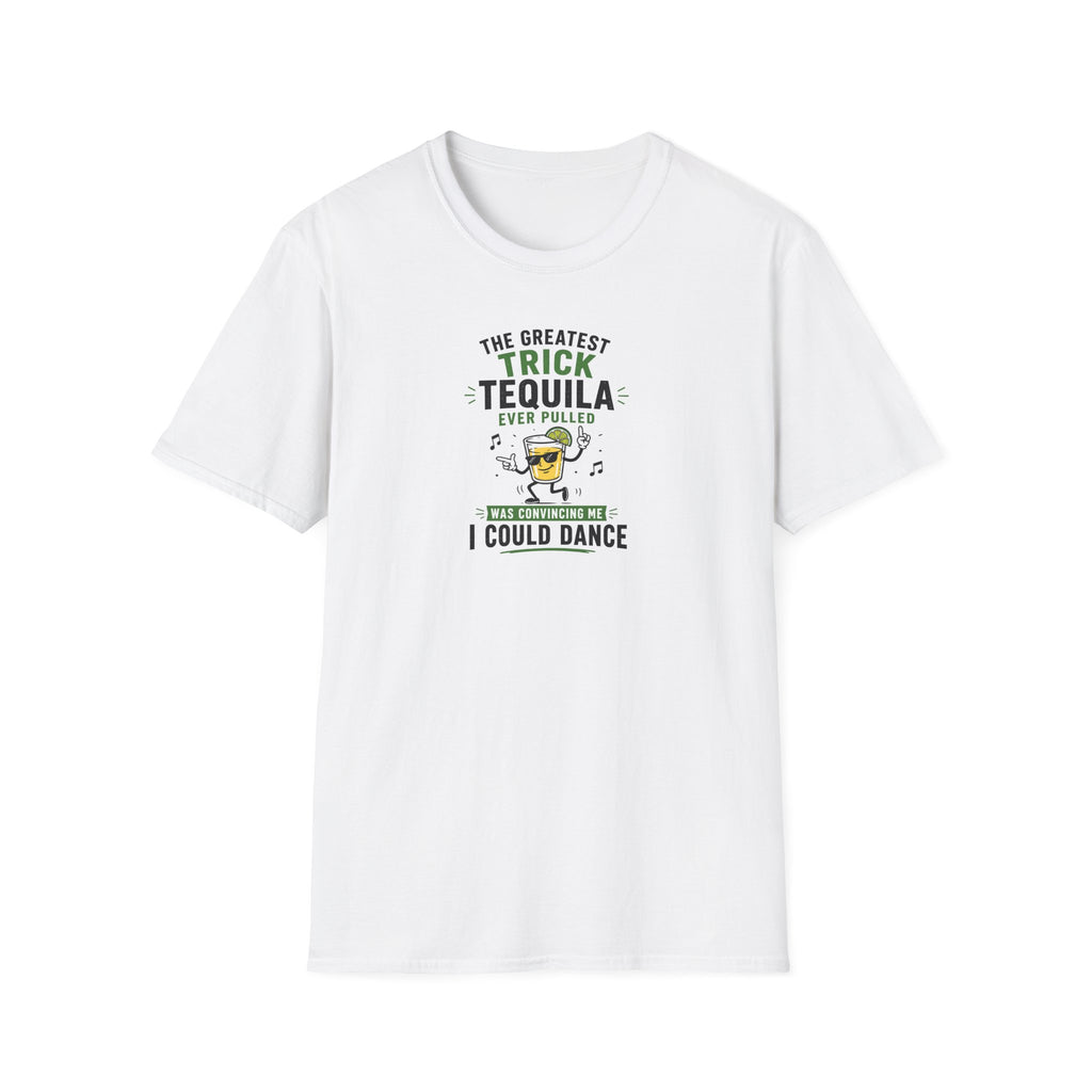 The Greatest Trick Tequila Ever Pulled Was Convincing Me I Could Dance - Tee