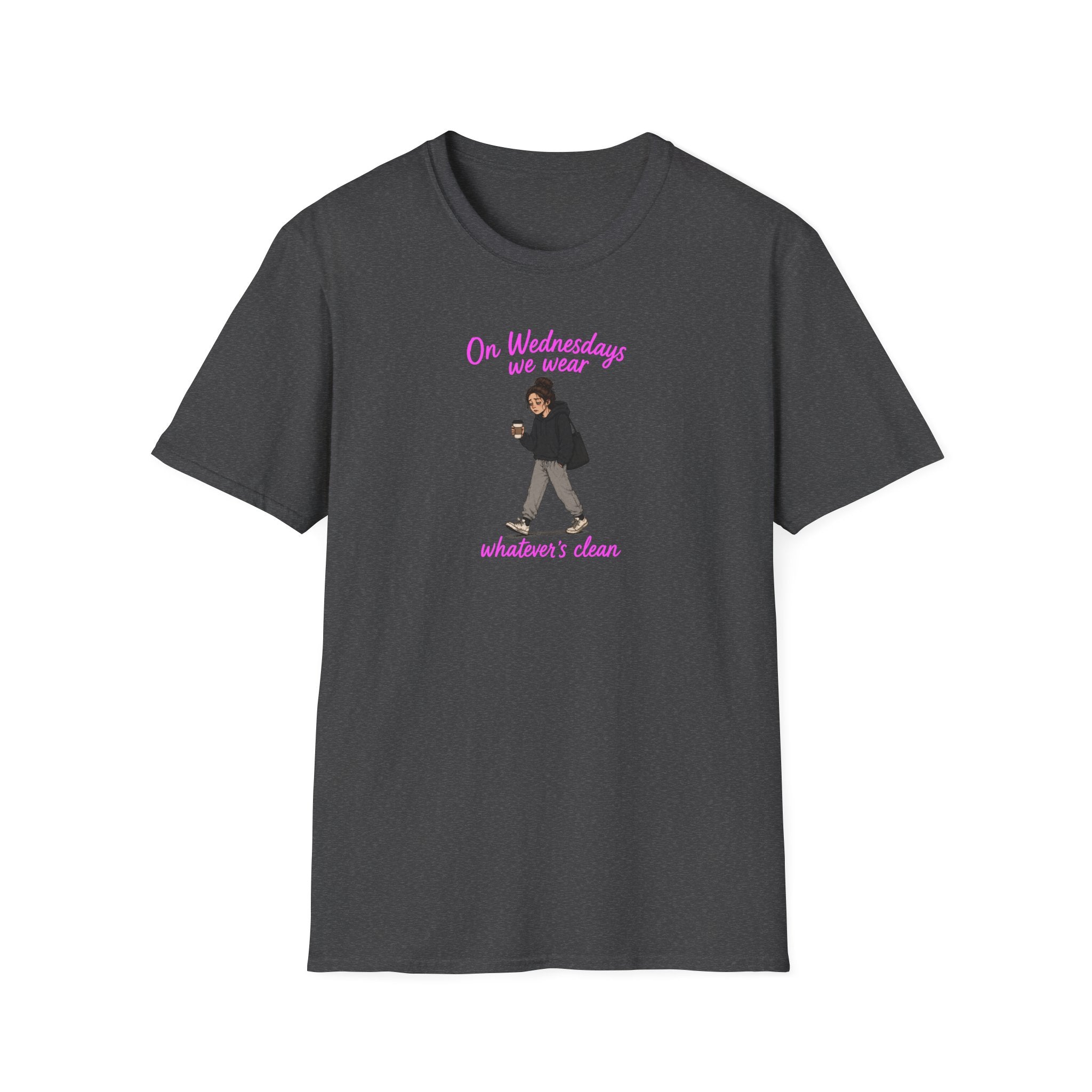 On Wednesdays We Wear Whatever's Clean - Tee