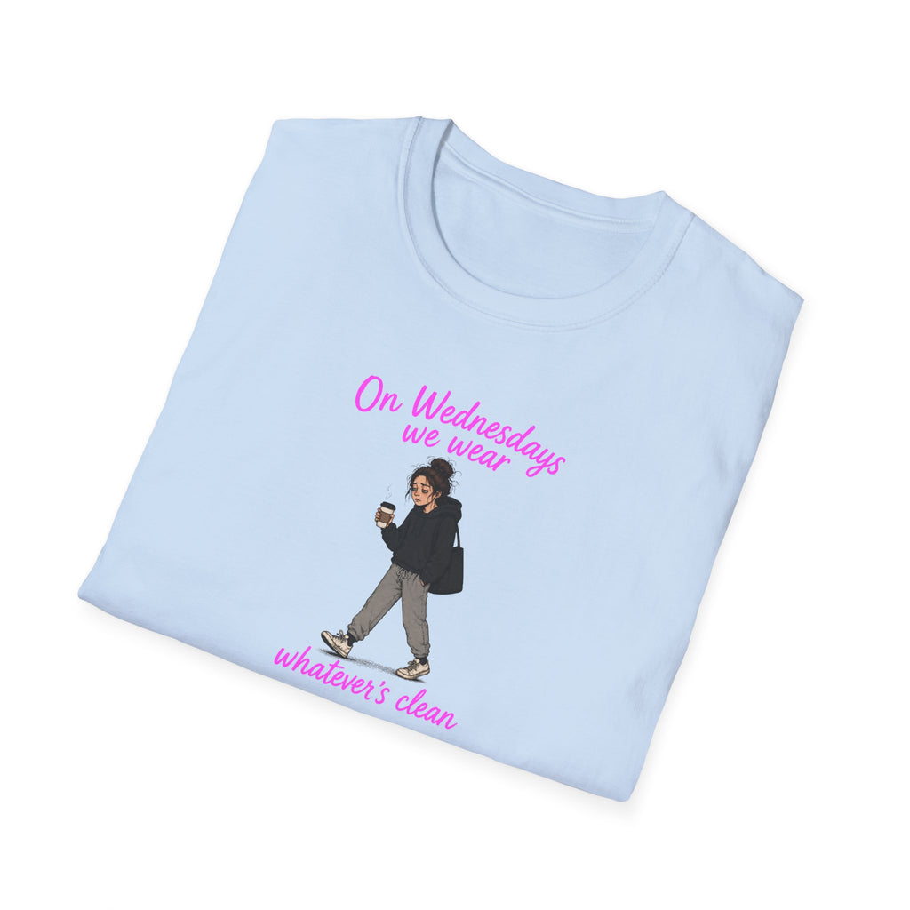On Wednesdays We Wear Whatever's Clean - Tee