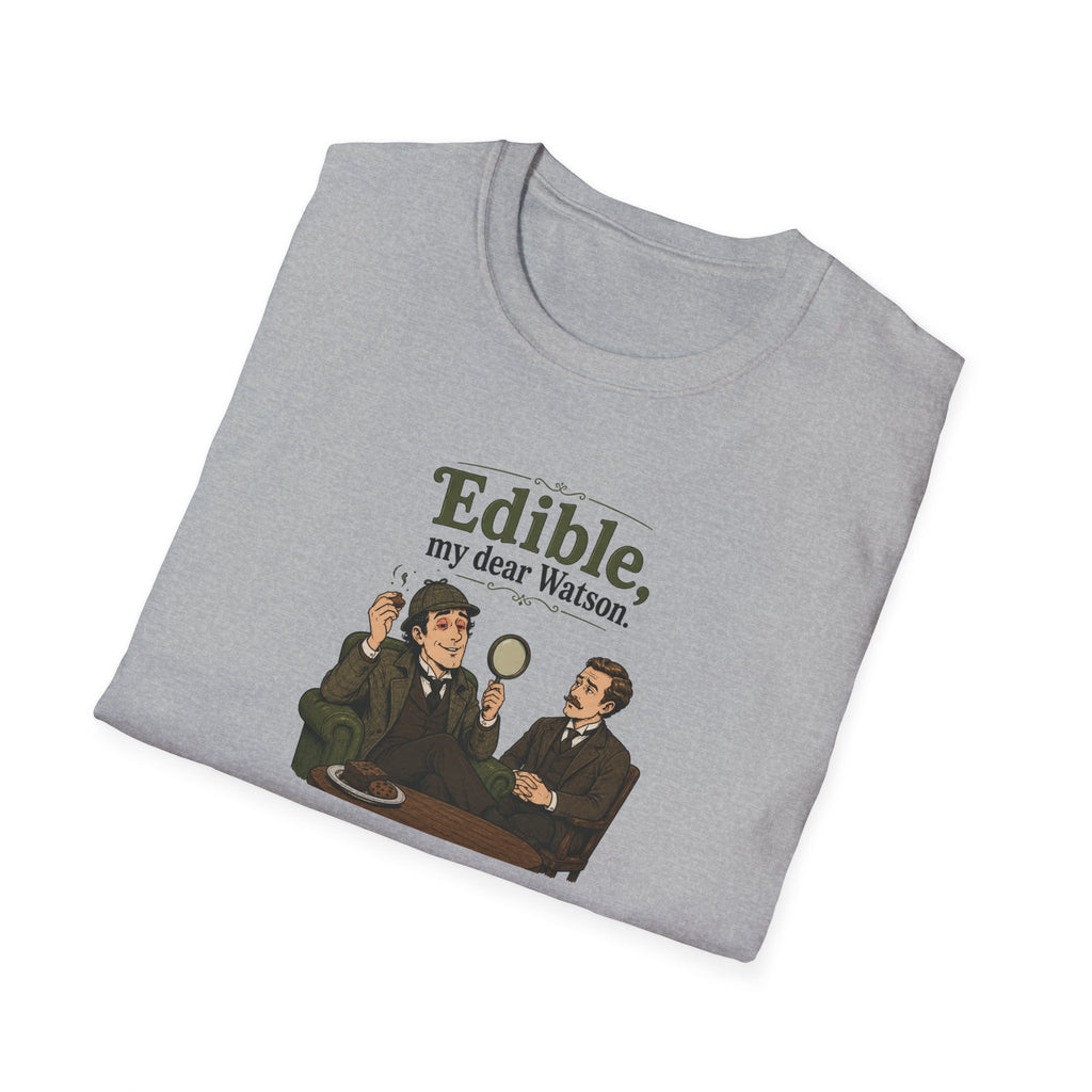 Edible, My Dear Watson - Tee
