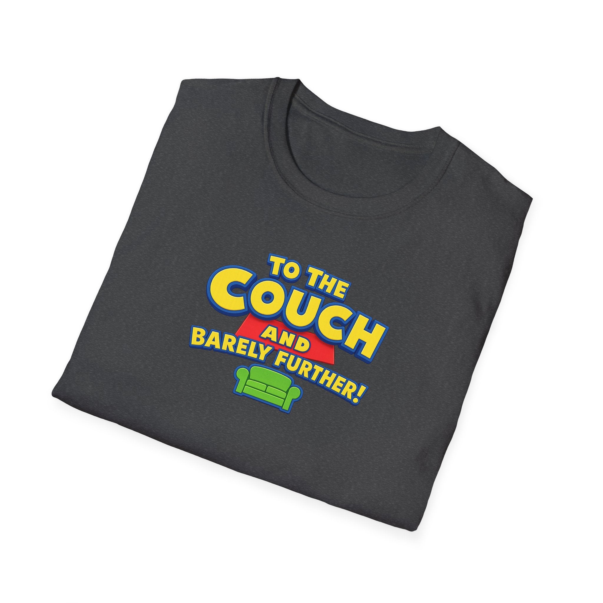 To The Couch And Barely Further - Tee