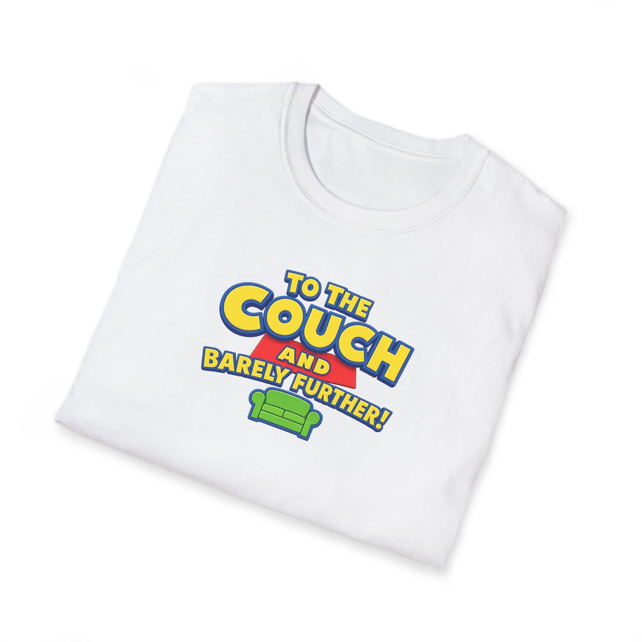To The Couch And Barely Further - Tee