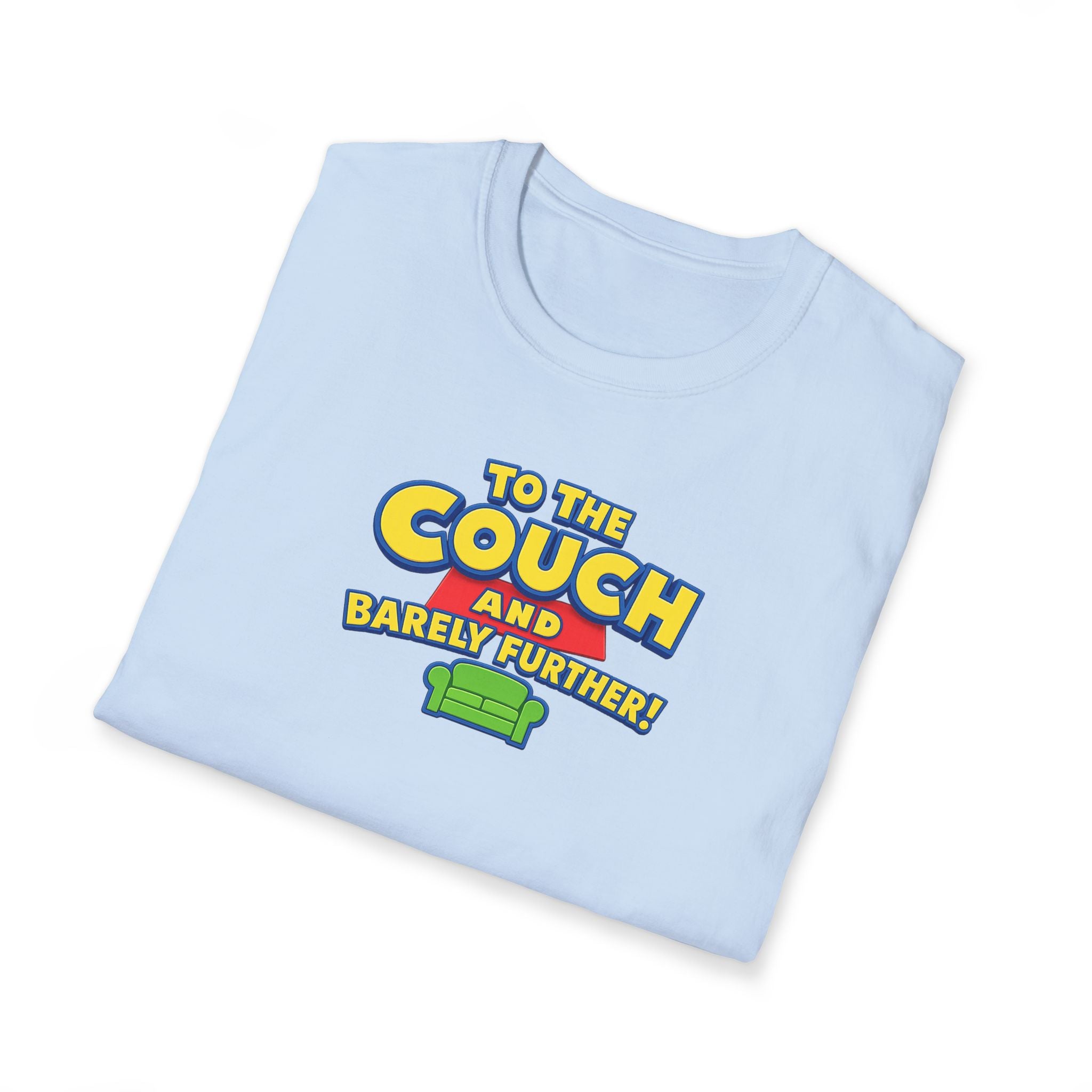 To The Couch And Barely Further - Tee