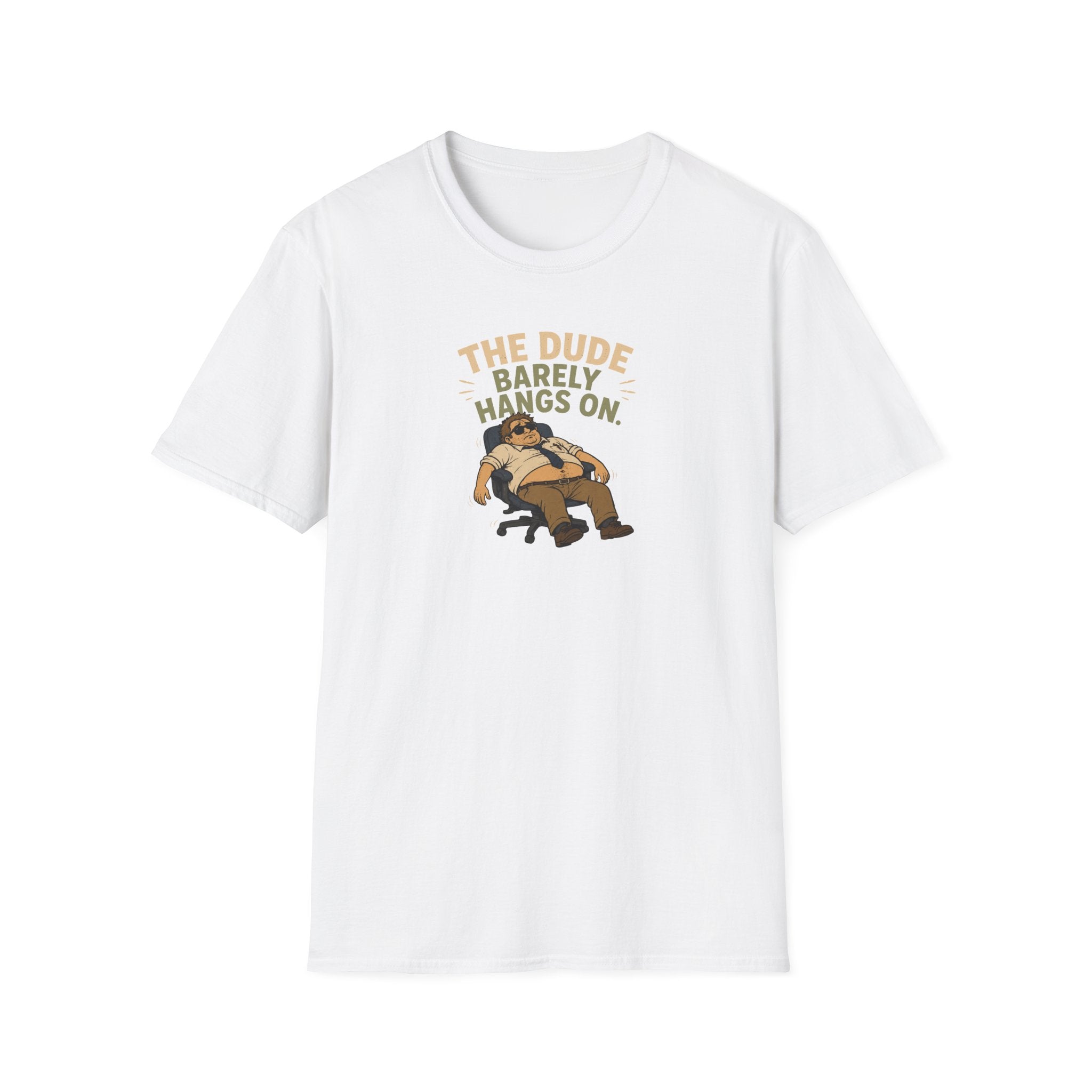 The Dude Barely Hangs On - Tee
