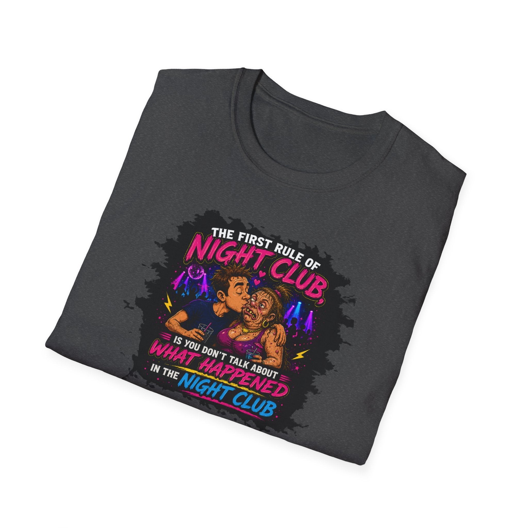 The First Rule Of Night Club, Is You Don't Talk About What Happened In The Night Club - Tee