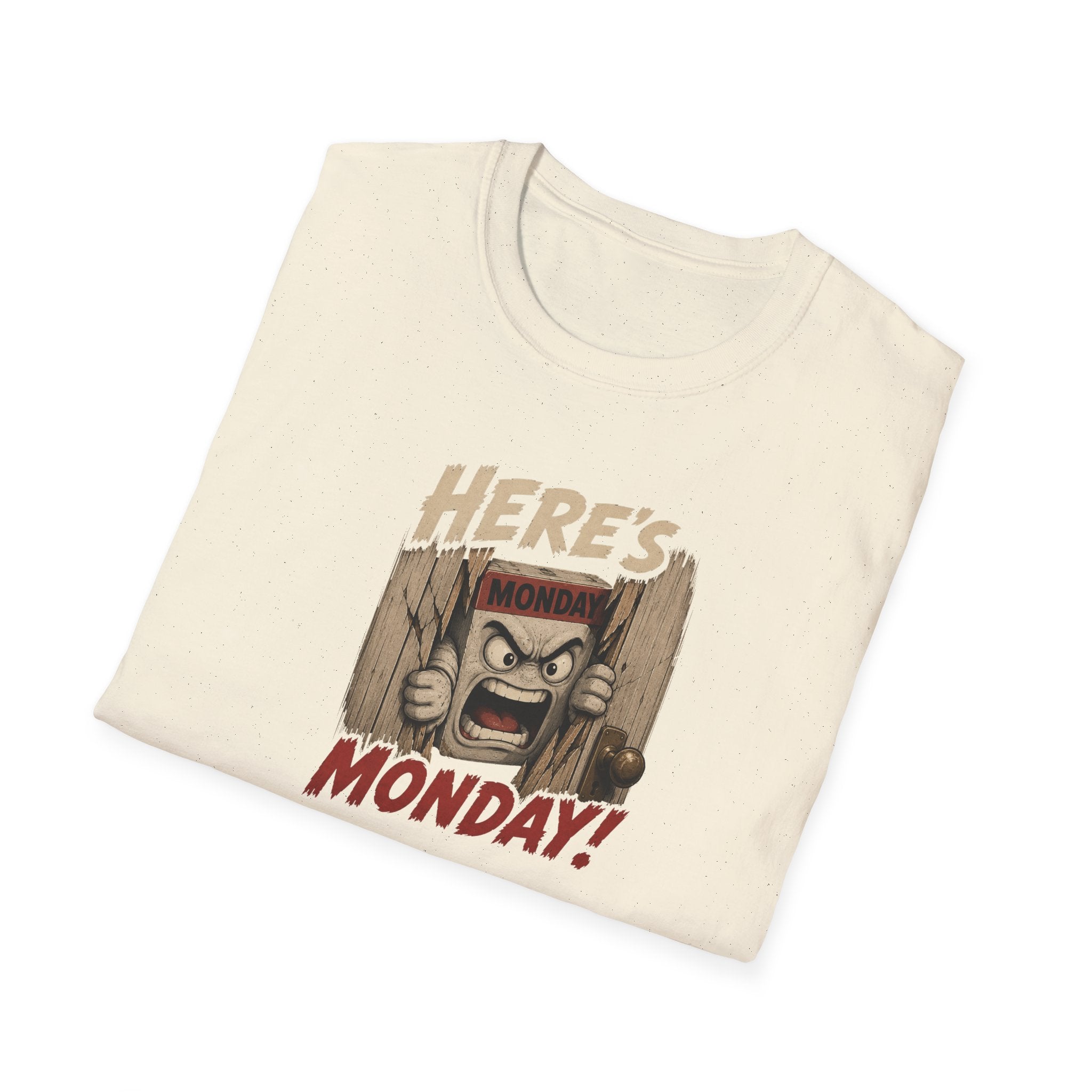 Here's Monday! - Tee