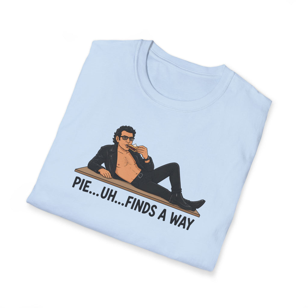 Pie...Uh...Finds A Way - Tee