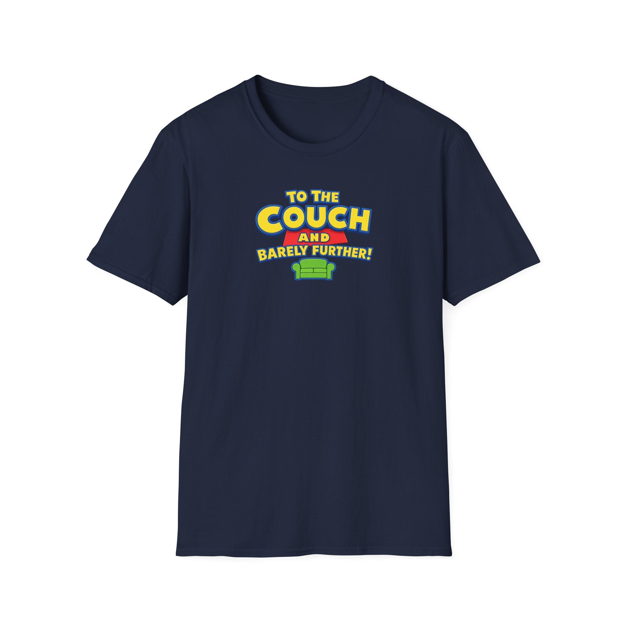 To The Couch And Barely Further - Tee