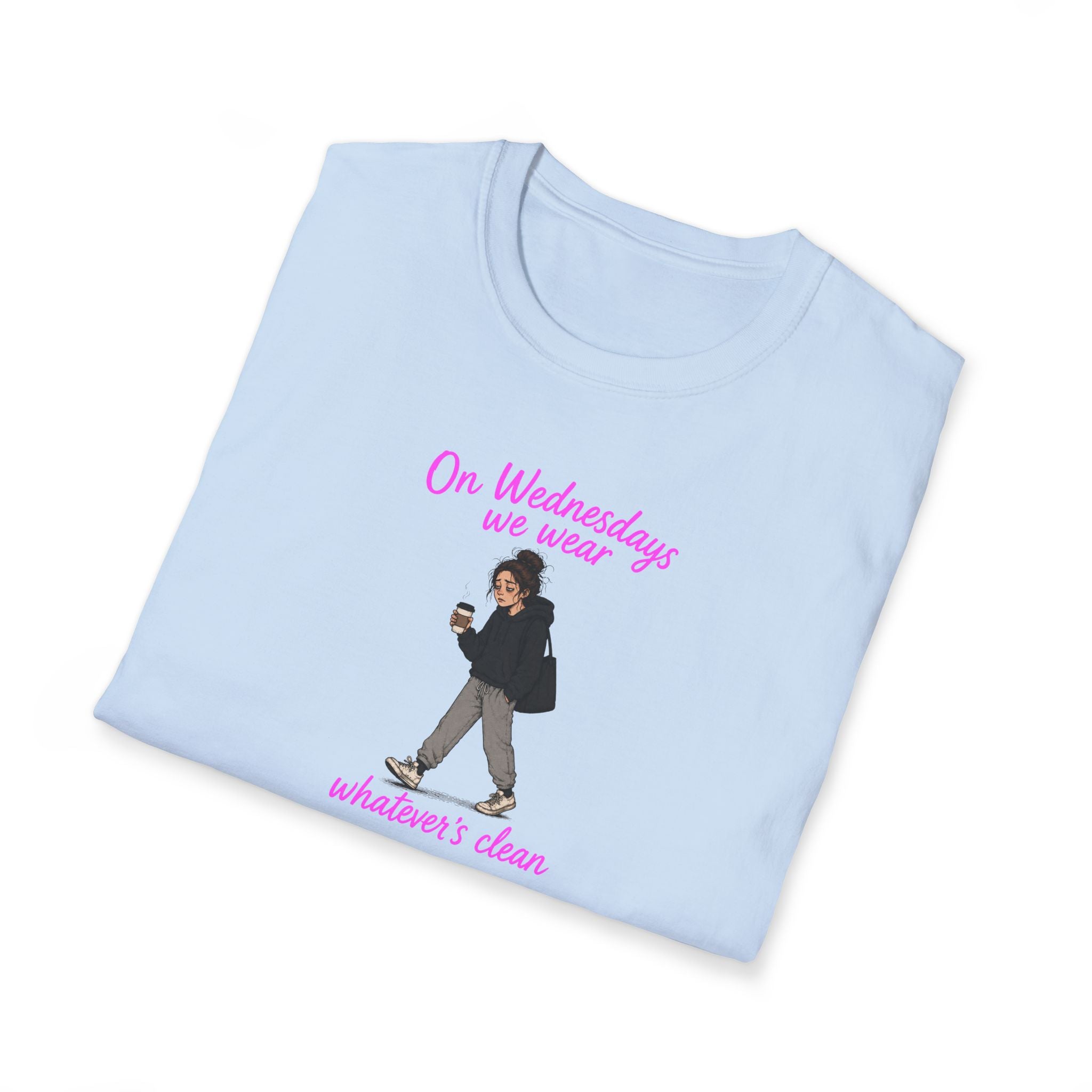 On Wednesdays We Wear Whatever's Clean - Tee