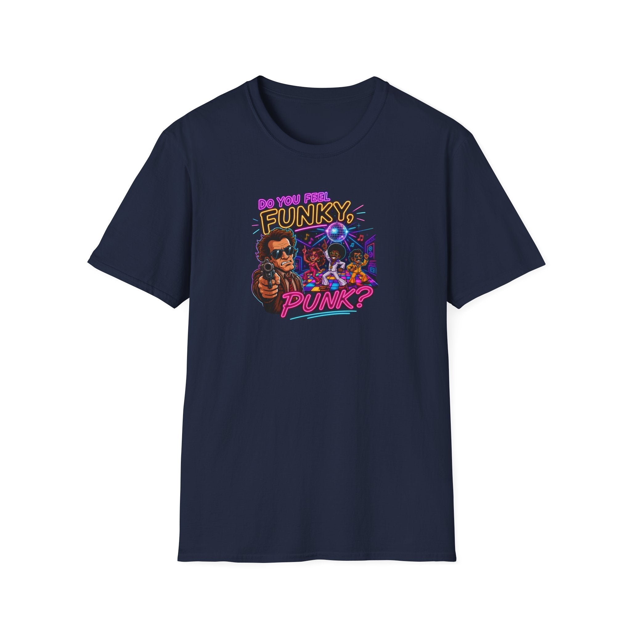 Do You Feel Funky, Punk? - Tee