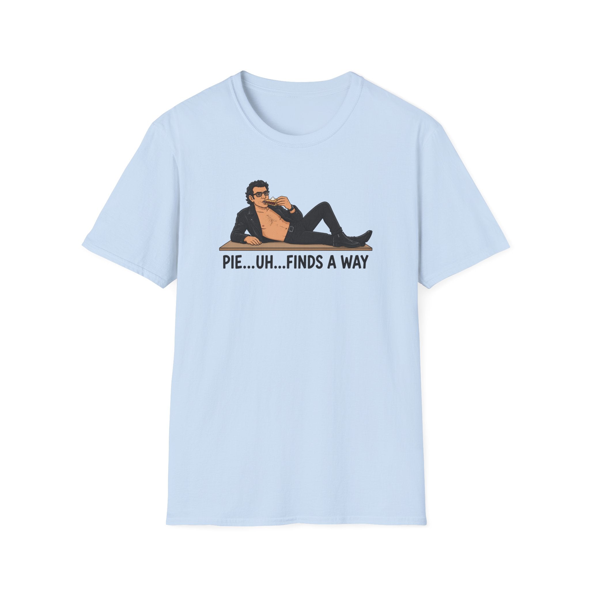 Pie...Uh...Finds A Way - Tee