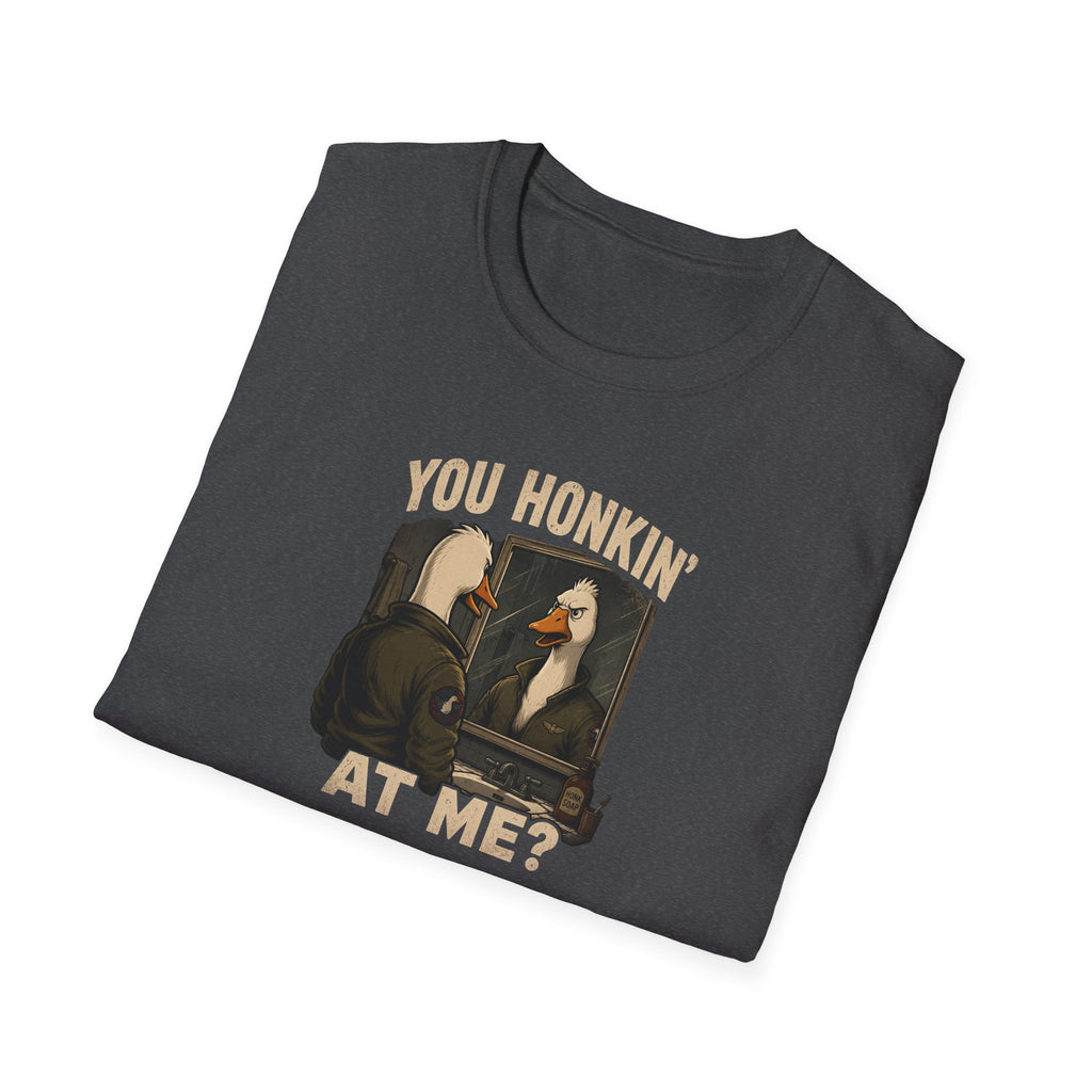 You Honkin' At Me? - Tee