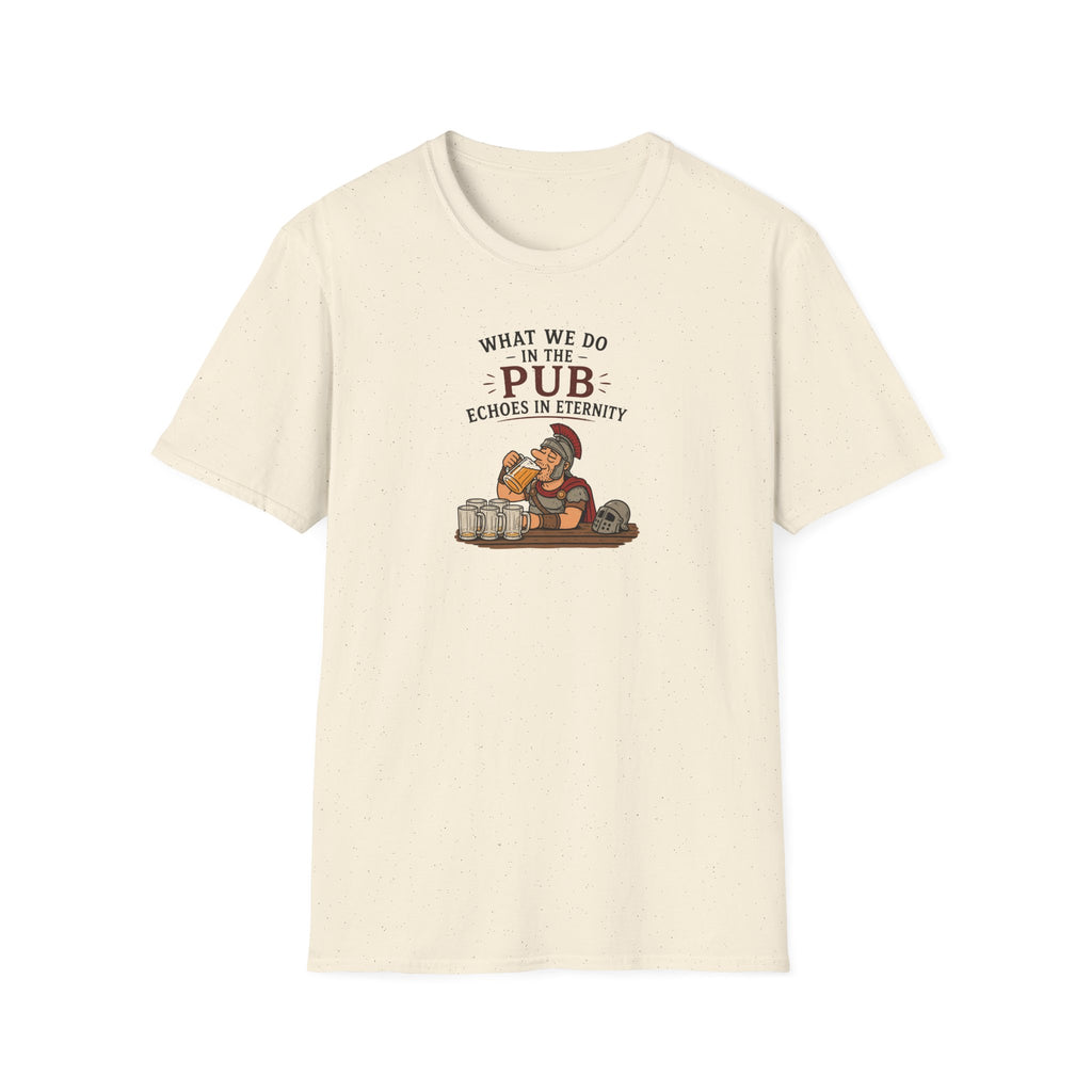What We Do In The Pub Echoes In Eternity - Tee