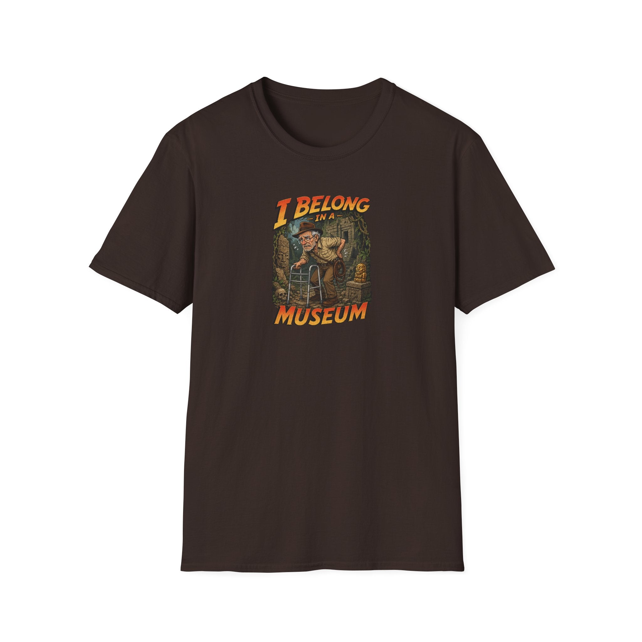 I Belong In A Museum - Tee