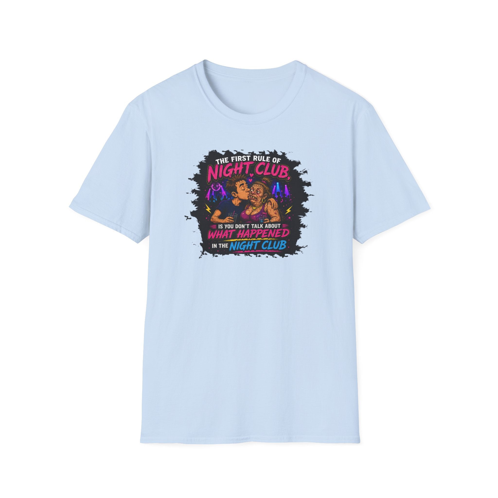 The First Rule Of Night Club, Is You Don't Talk About What Happened In The Night Club - Tee