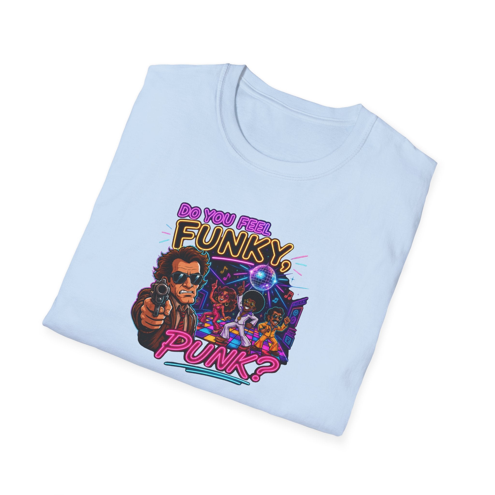 Do You Feel Funky, Punk? - Tee