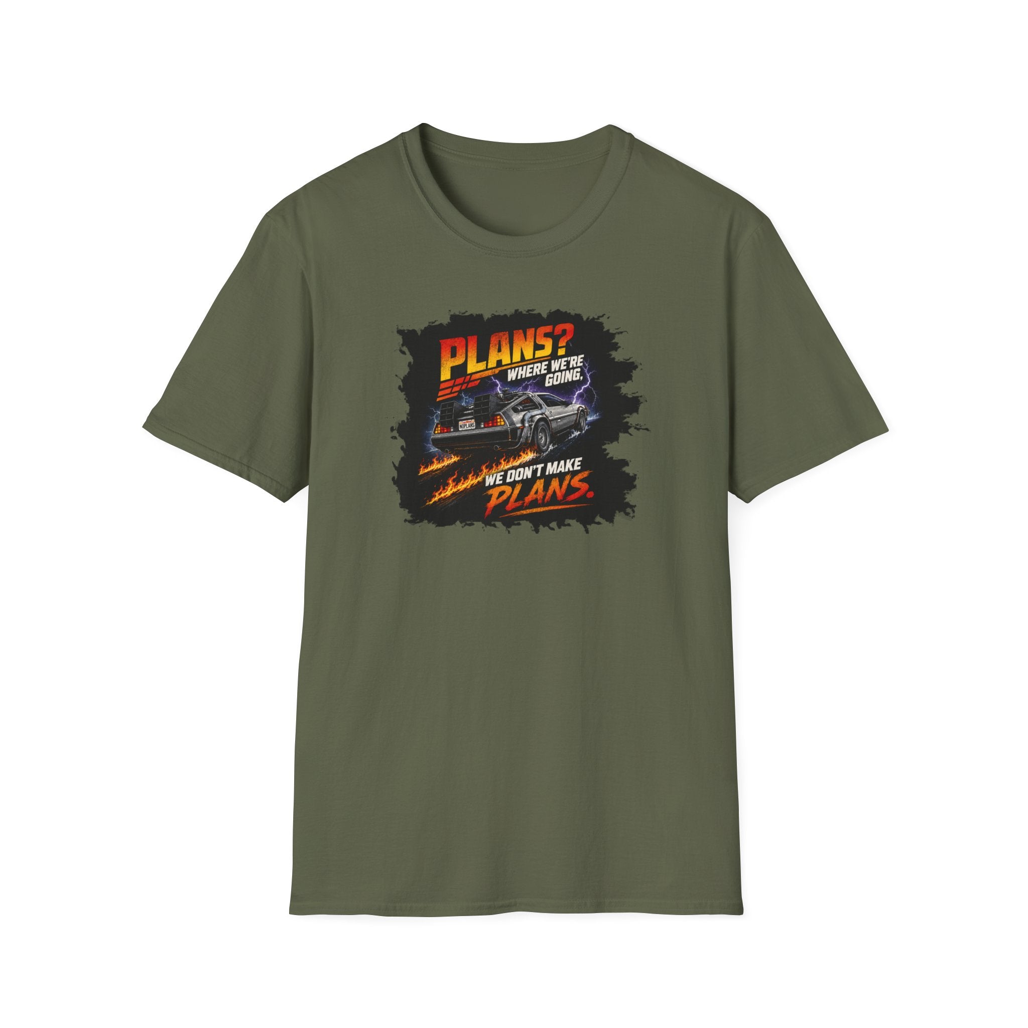 Plans? Where We're Going, We Don't Make Plans - Tee