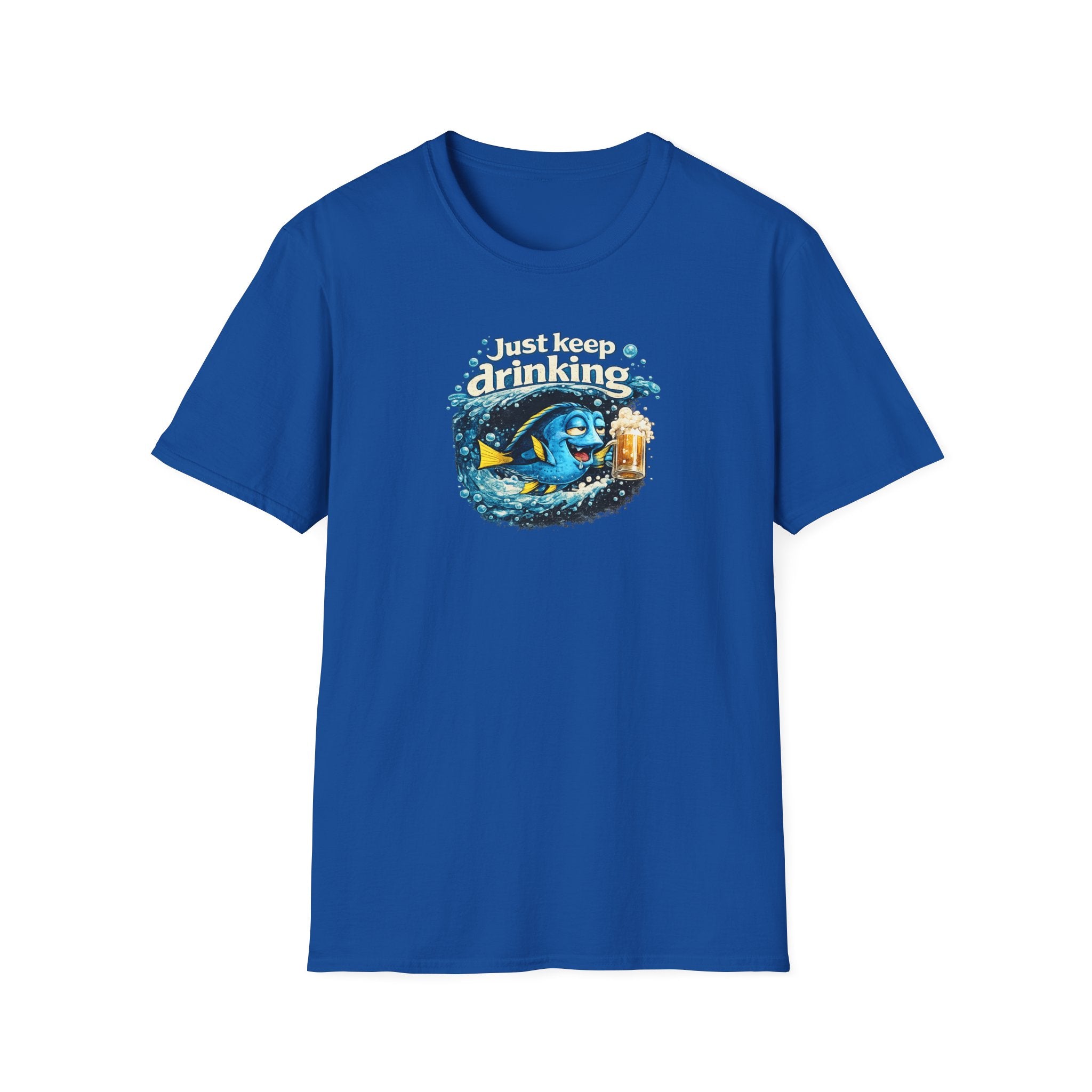 Just Keep Drinking - Tee