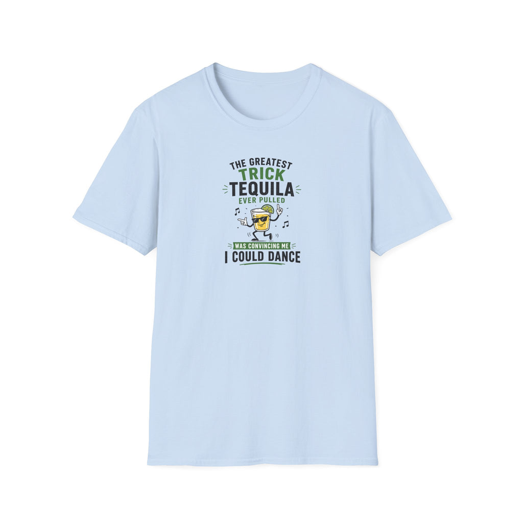 The Greatest Trick Tequila Ever Pulled Was Convincing Me I Could Dance - Tee