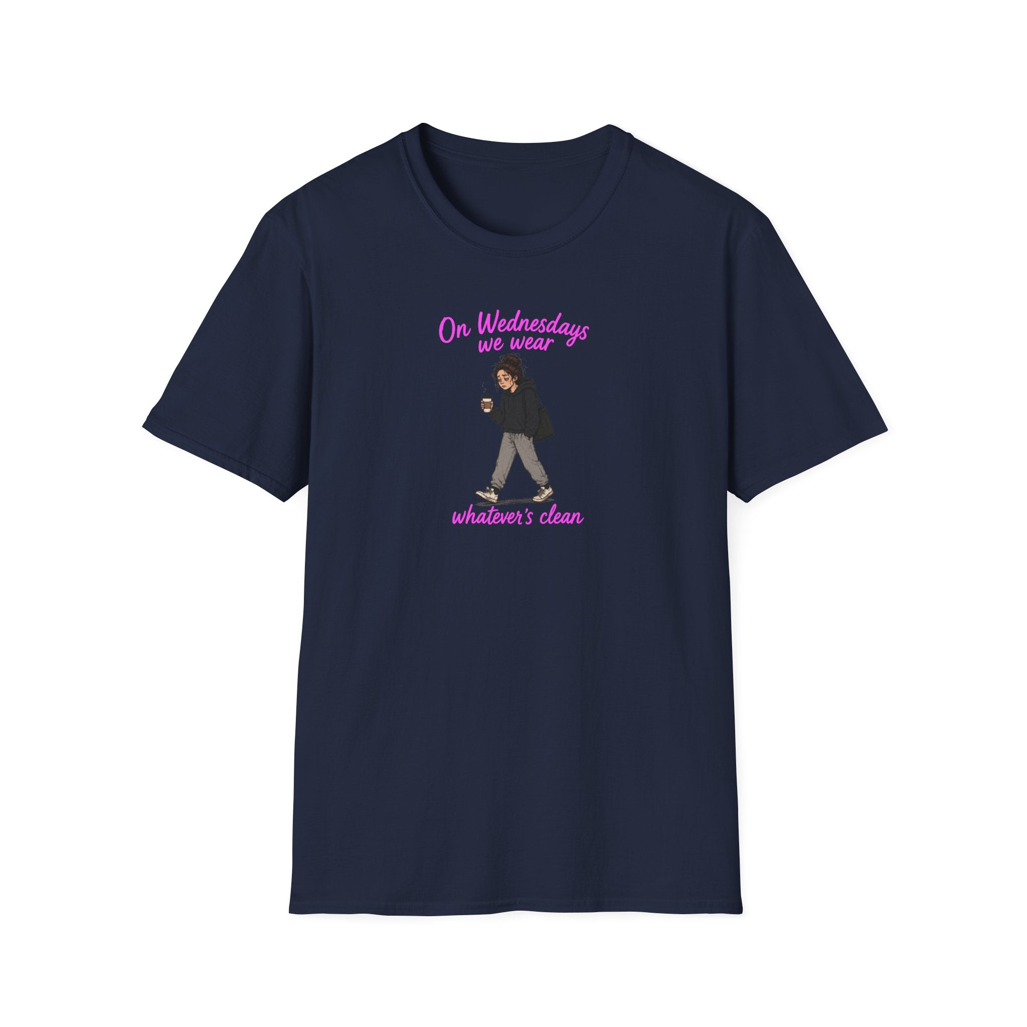On Wednesdays We Wear Whatever's Clean - Tee