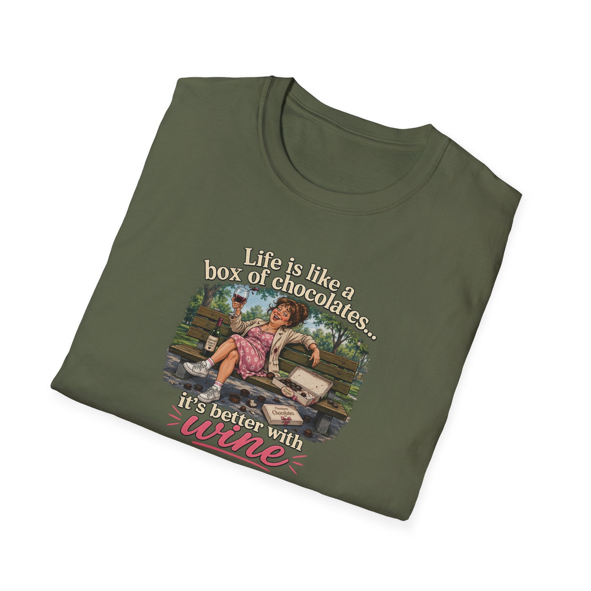 Life Is Like A Box Of Chocolates... It's Better With Wine - Tee
