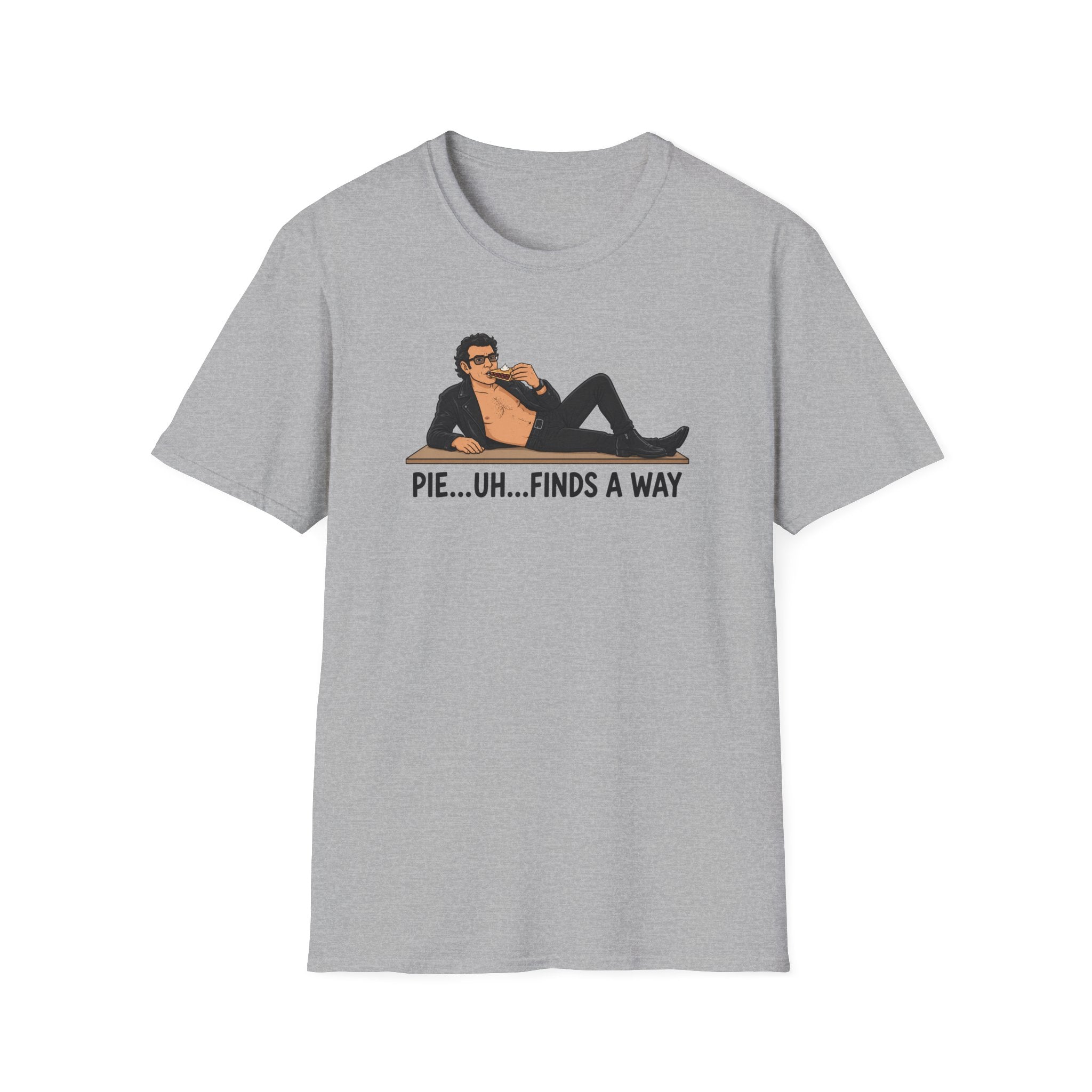 Pie...Uh...Finds A Way - Tee