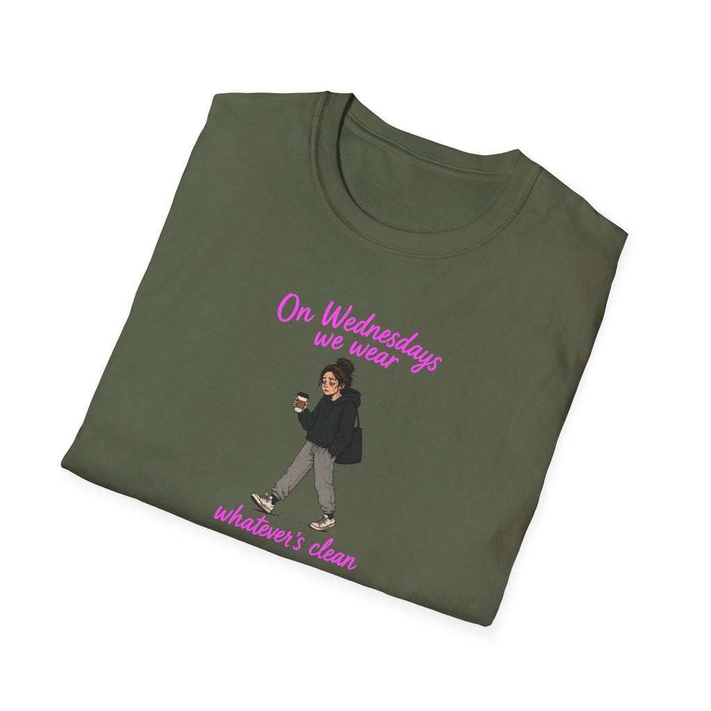 On Wednesdays We Wear Whatever's Clean - Tee