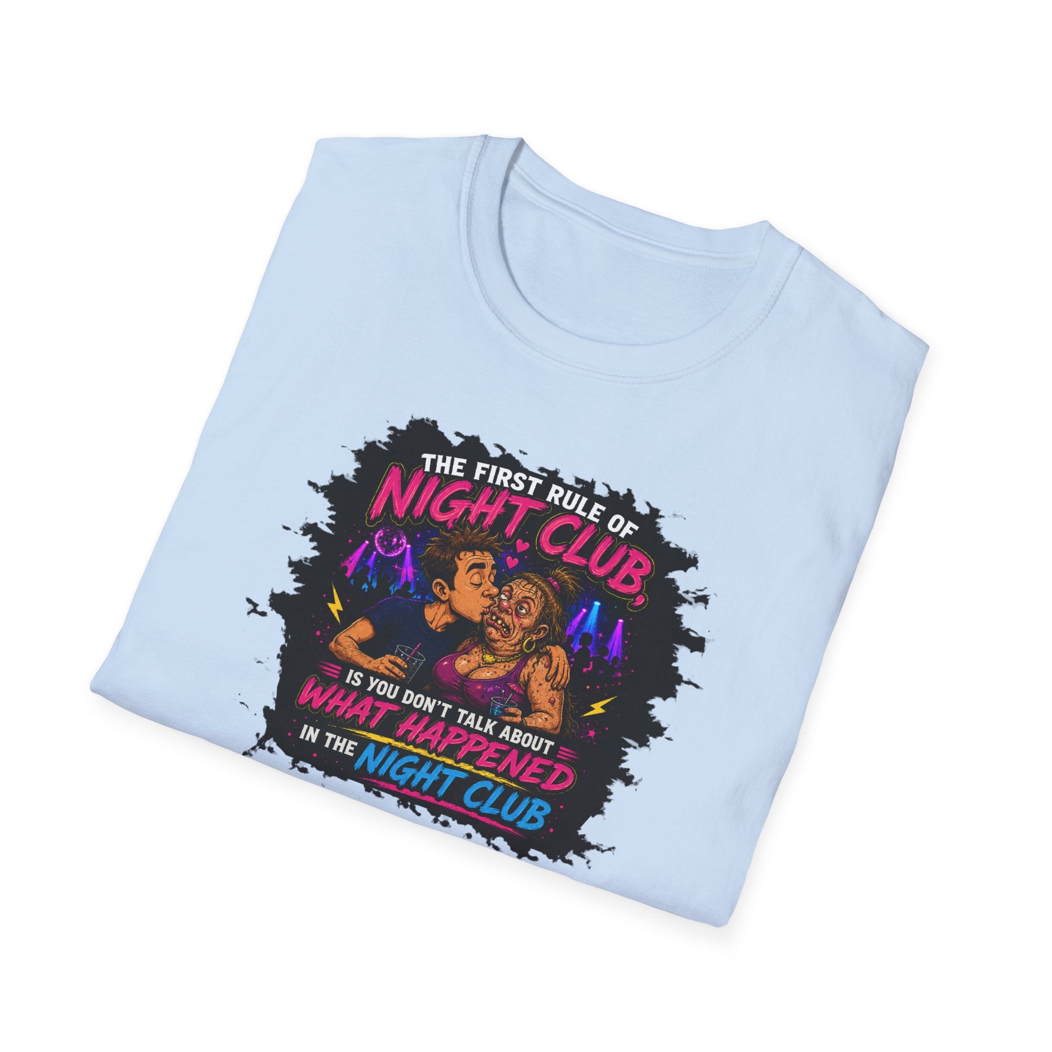 The First Rule Of Night Club, Is You Don't Talk About What Happened In The Night Club - Tee