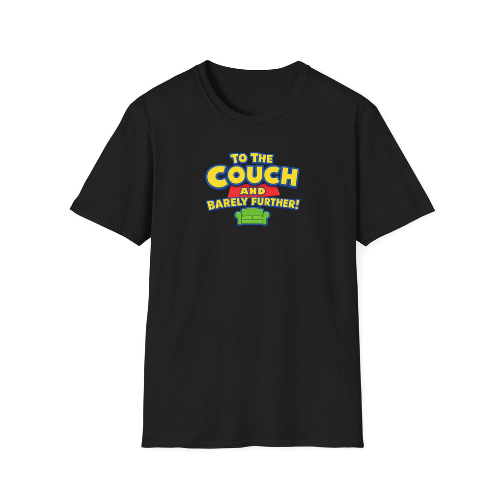 To The Couch And Barely Further - Tee