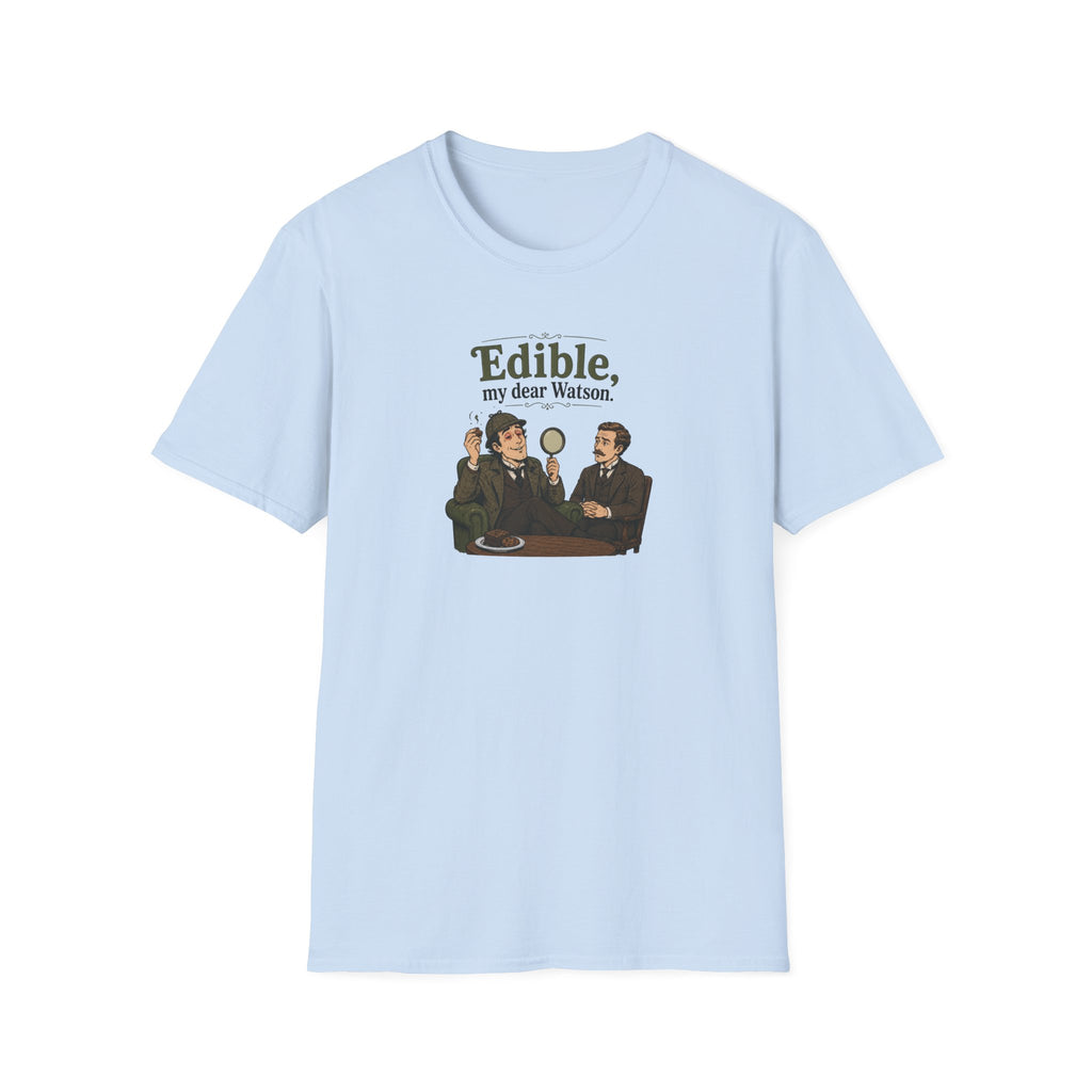 Edible, My Dear Watson - Tee