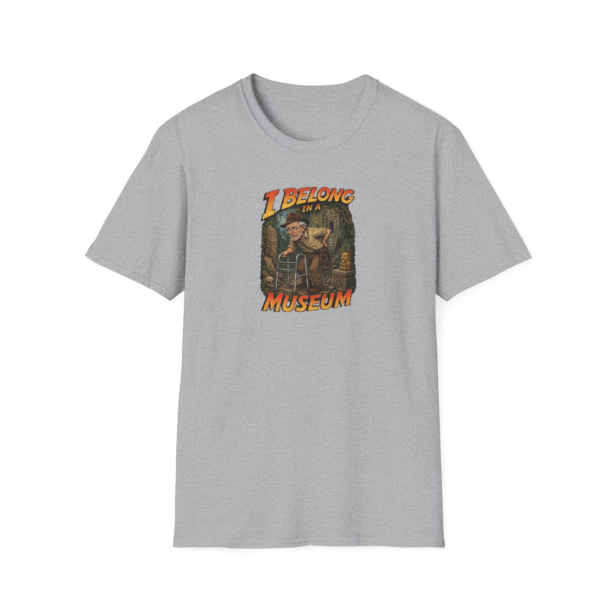 I Belong In A Museum - Tee