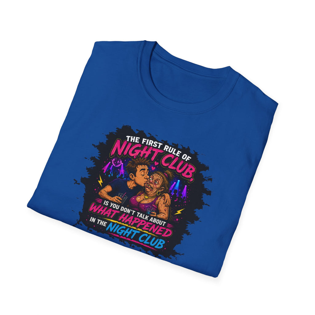 The First Rule Of Night Club, Is You Don't Talk About What Happened In The Night Club - Tee