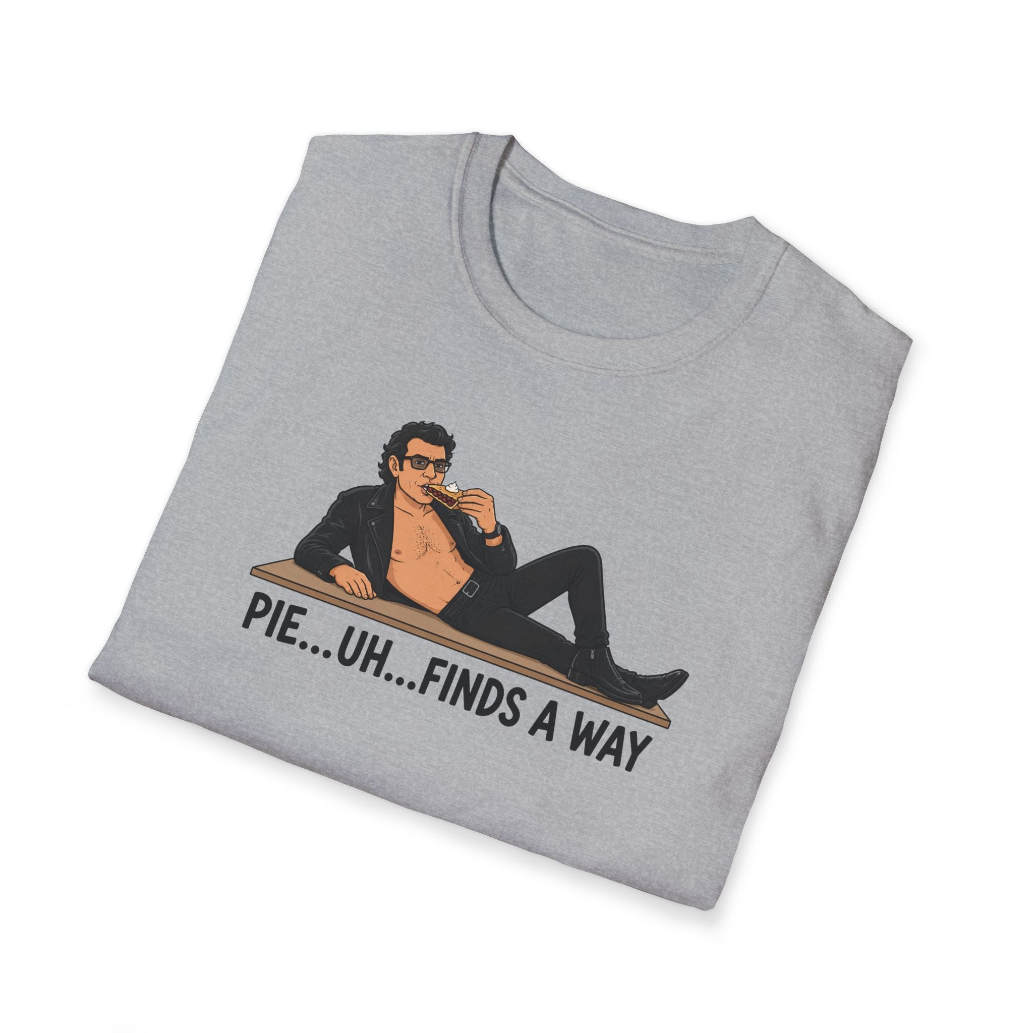 Pie...Uh...Finds A Way - Tee