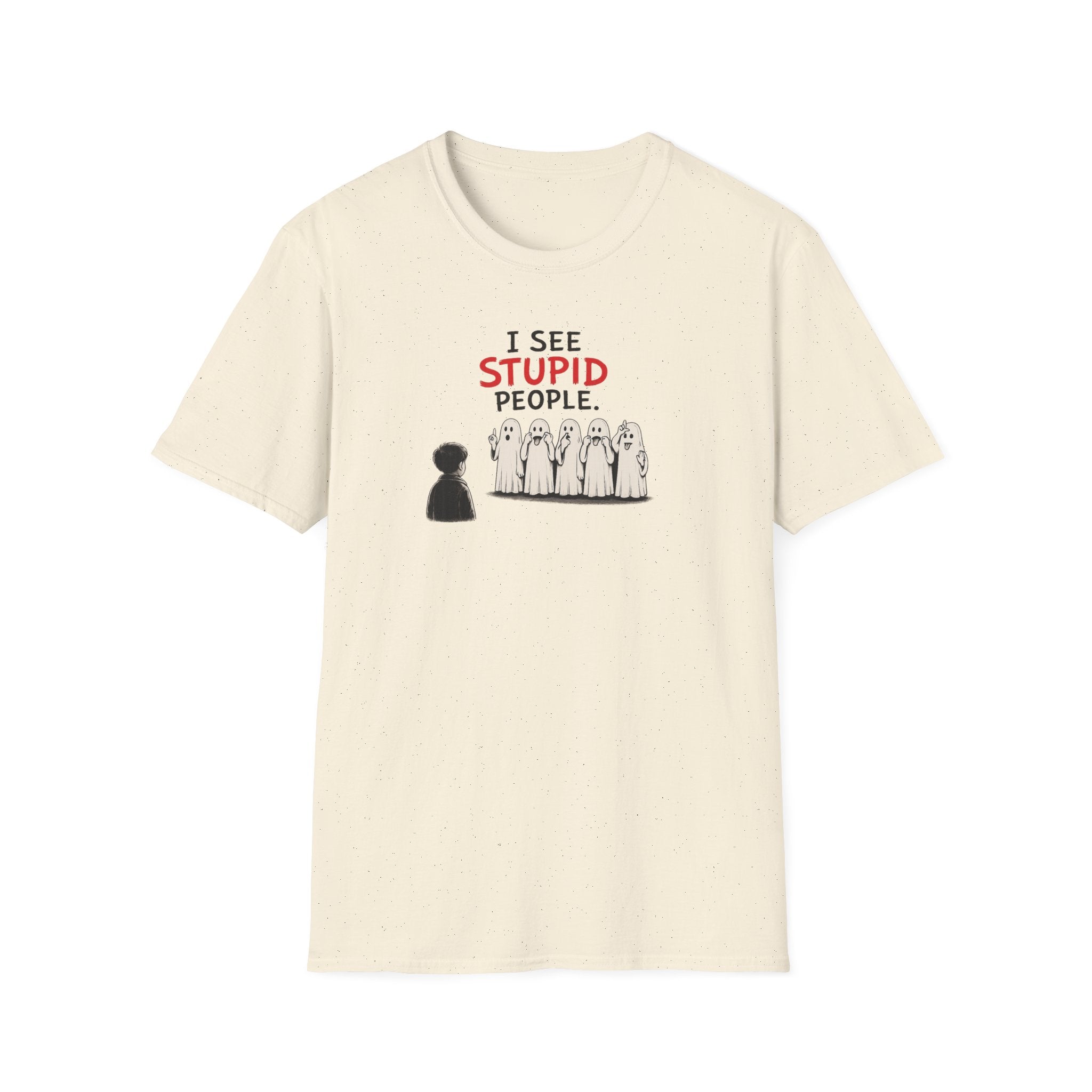 I See Stupid People - Tee