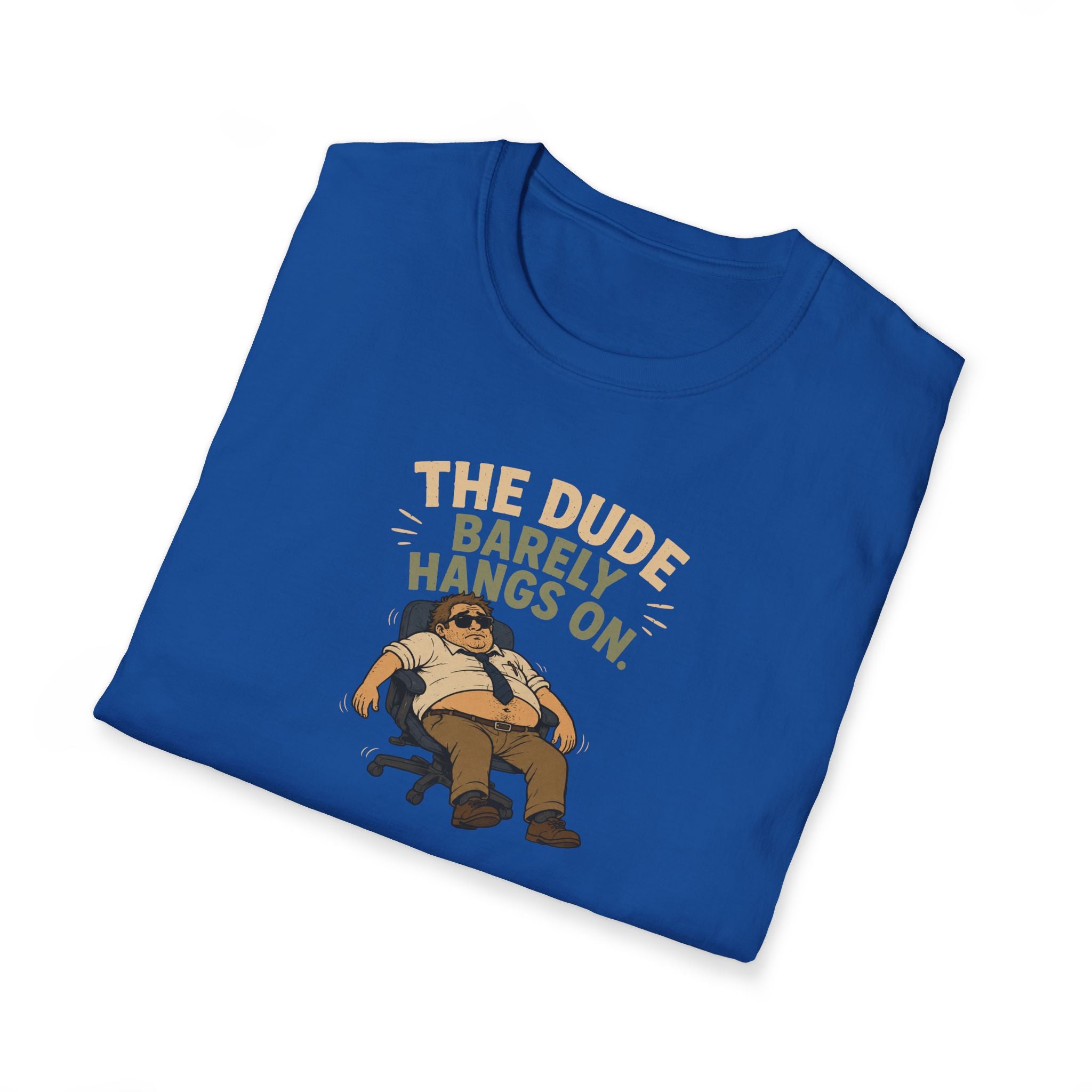 The Dude Barely Hangs On - Tee