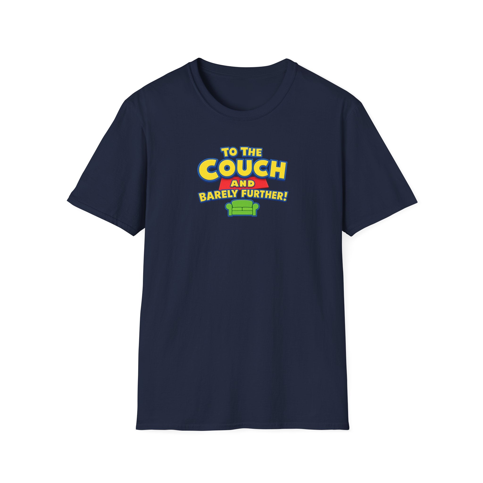 To The Couch And Barely Further - Tee