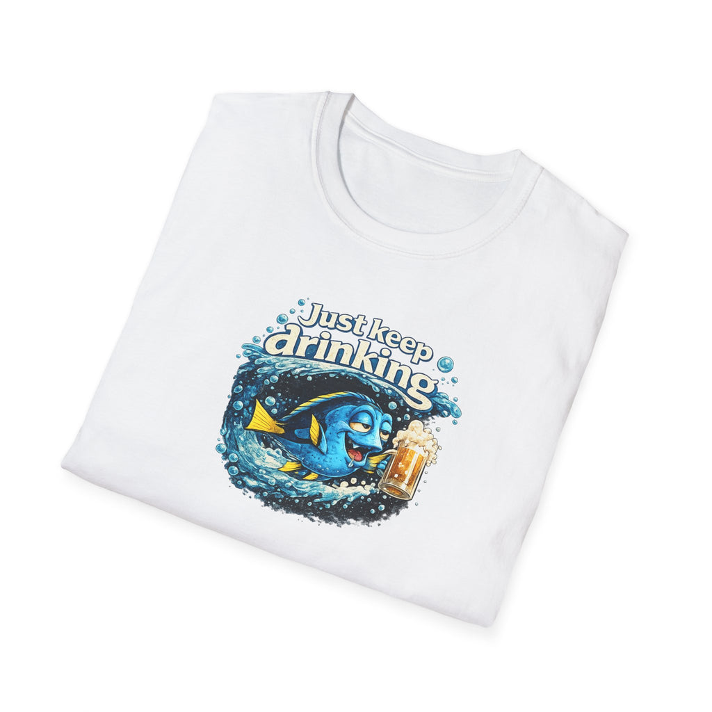 Just Keep Drinking - Tee