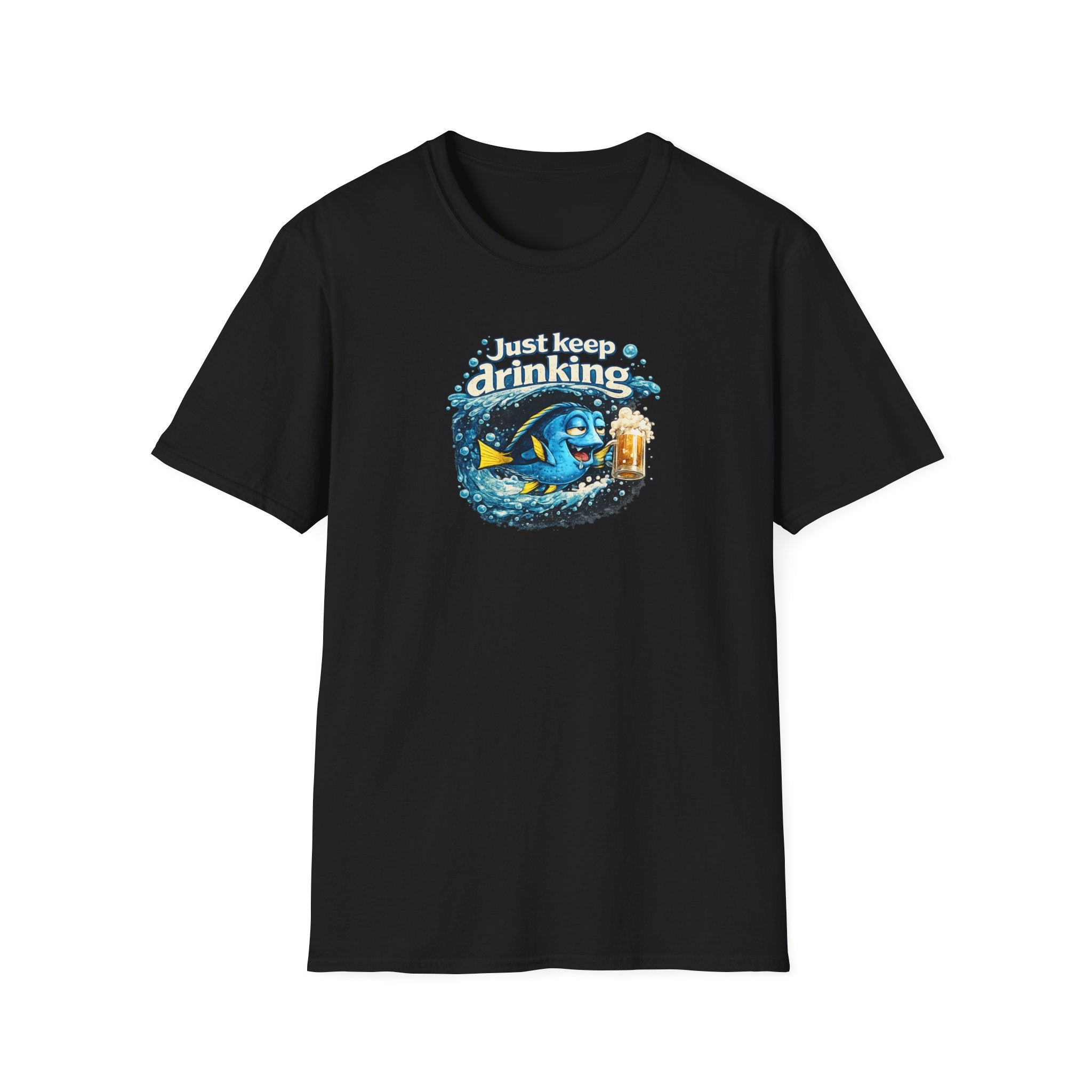 Just Keep Drinking - Tee