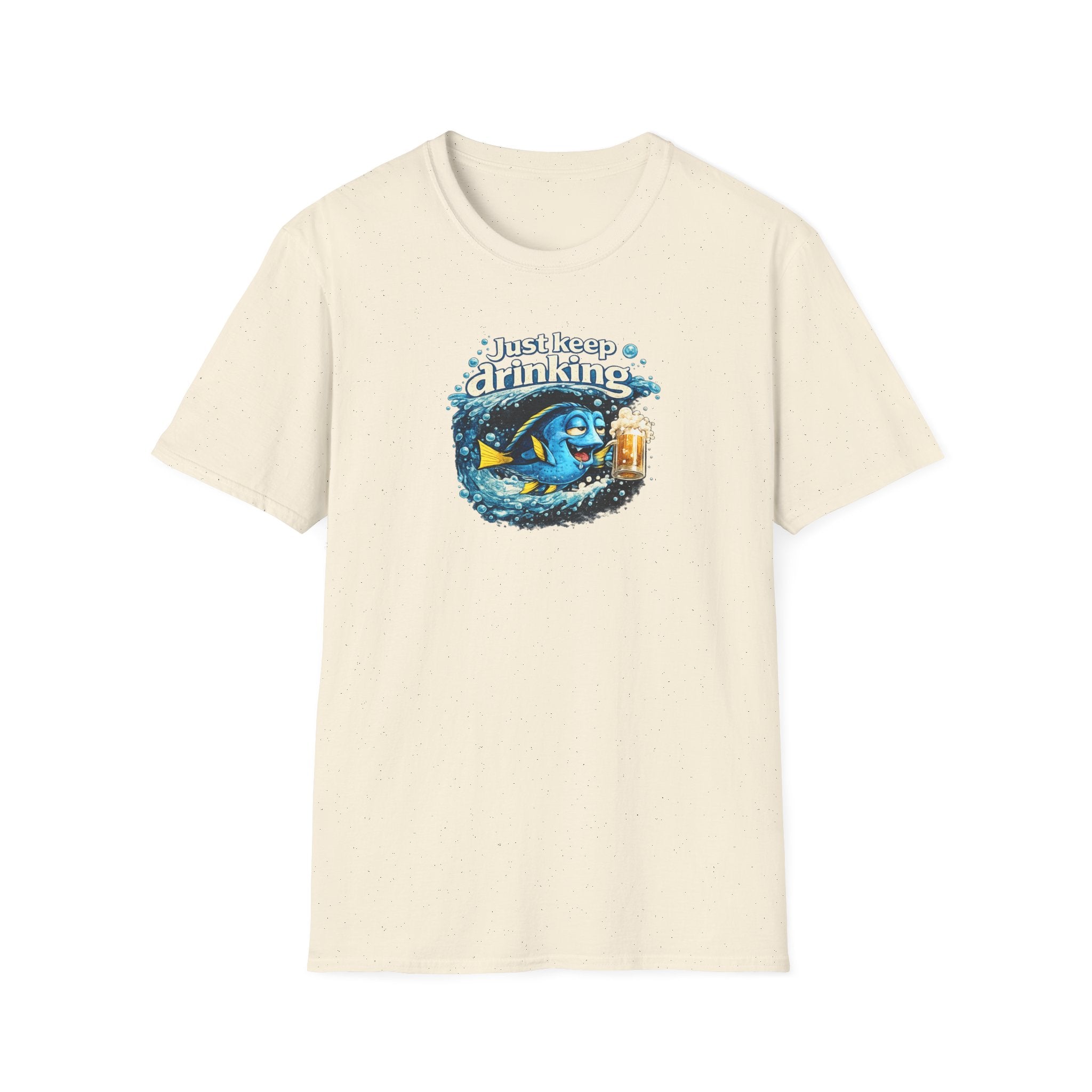 Just Keep Drinking - Tee