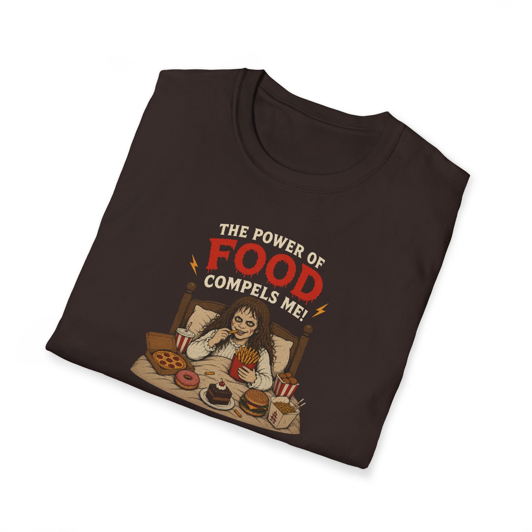 The Power Of Food Compels Me! - Tee