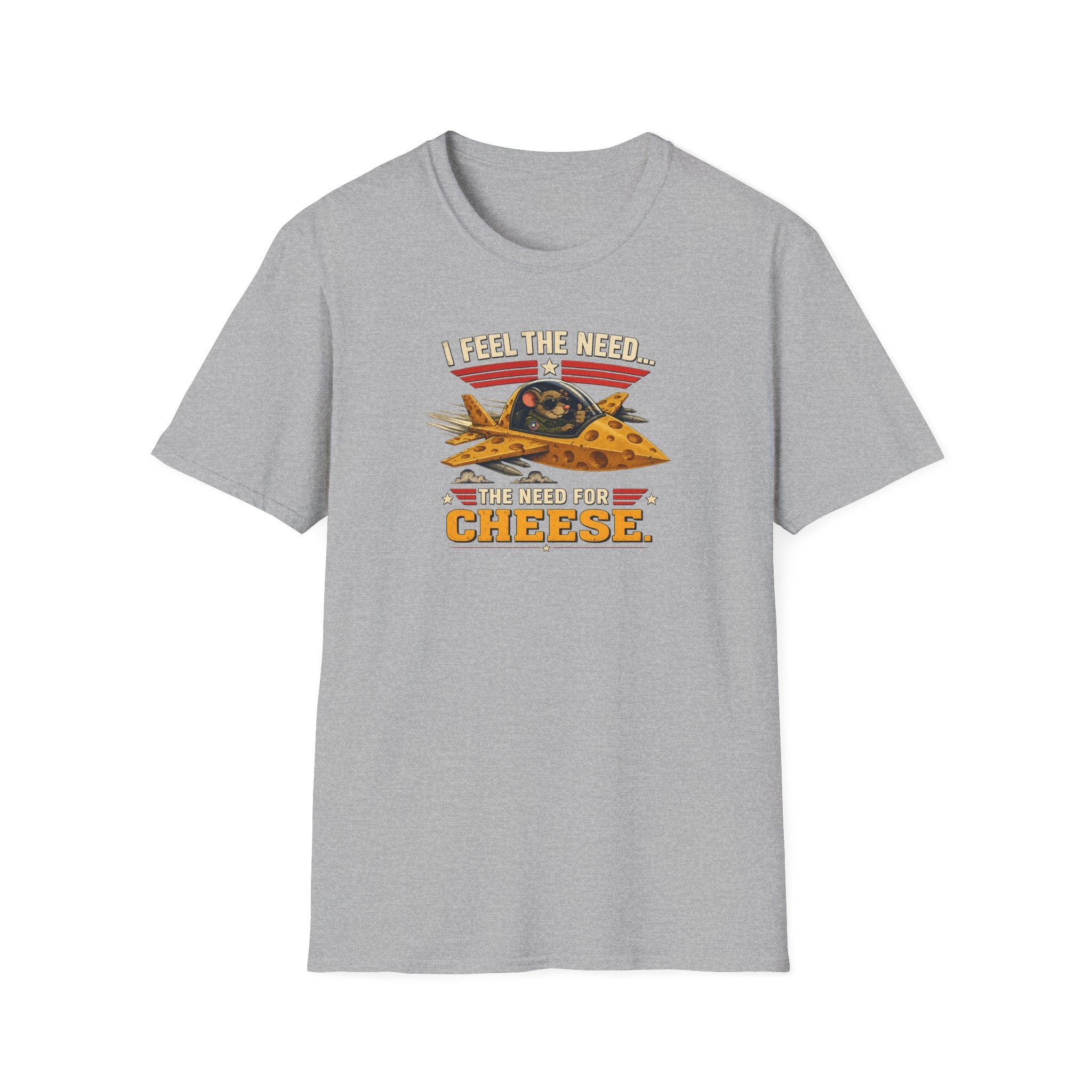I Feel The Need... The Need For Cheese - Tee